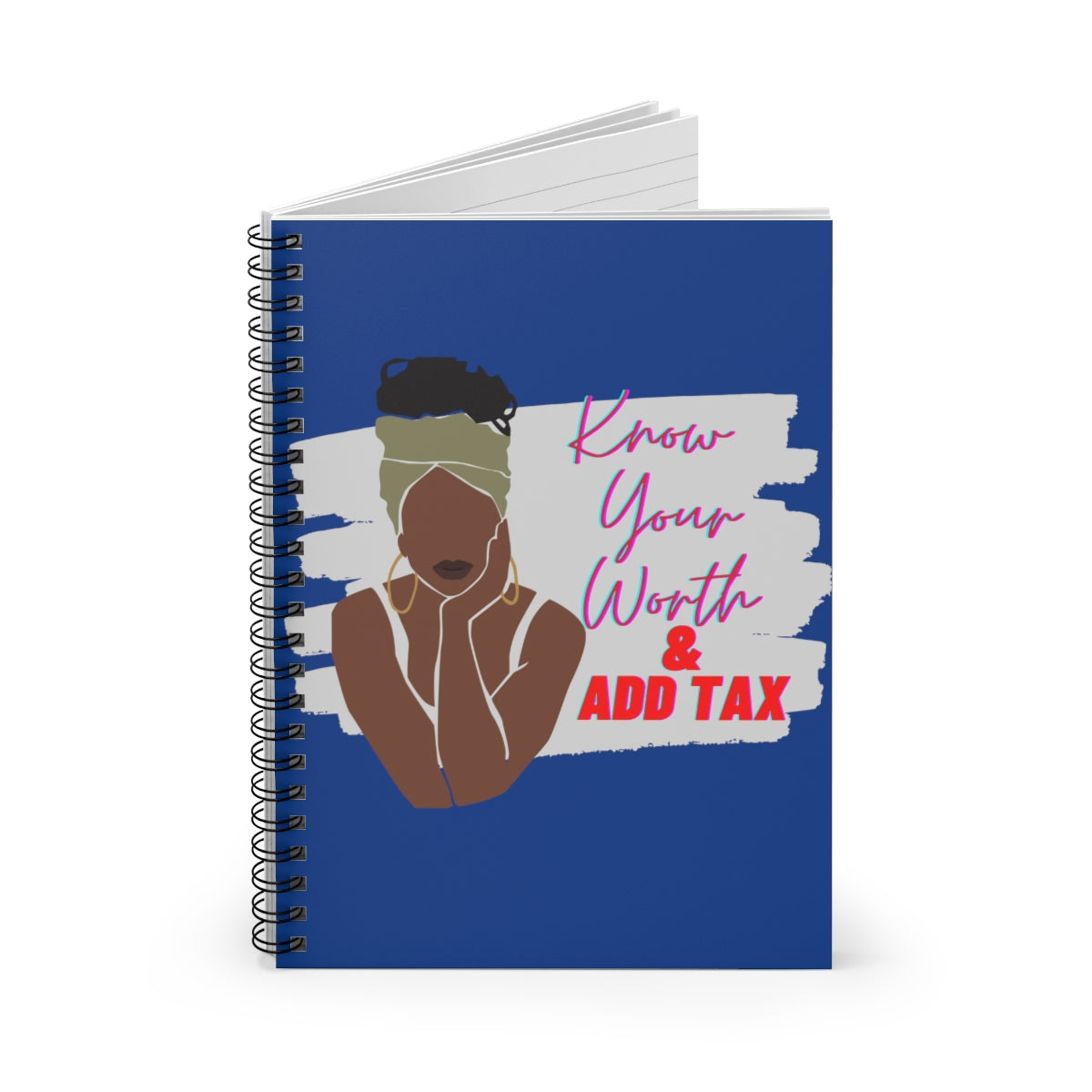 Know Your Worth & Add Tax Blue Spiral Notebook - Ruled Line