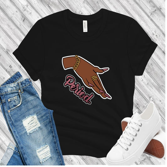 Period T-Shirt