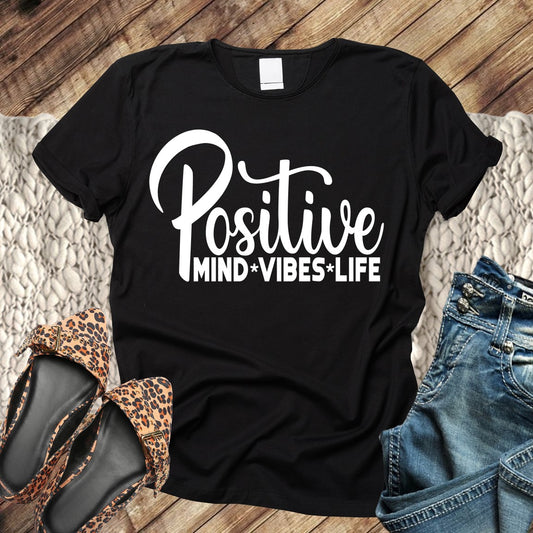 Positive Mind Vibes Life